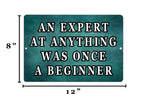Motivational Saying Expert Beginner Metal Tin Sign Wall Decor Man Cave Bar