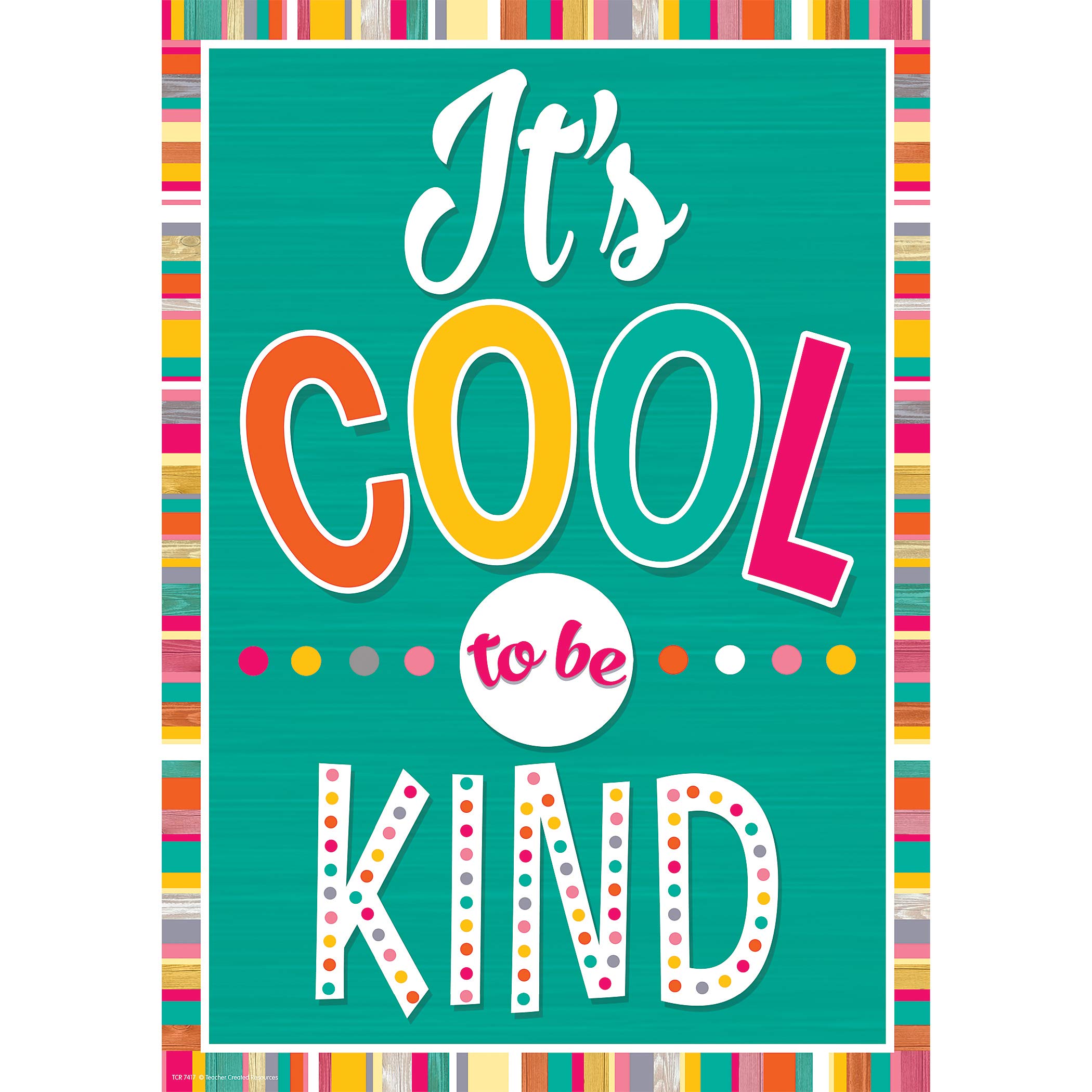 Its Cool to Be Kind Positive Poster