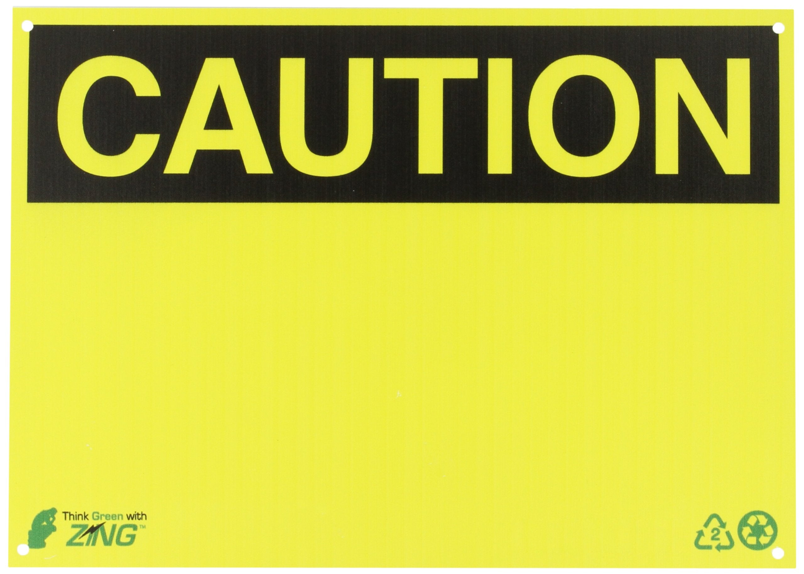 Zing Green Products 2144 Recycled Plastic 'Caution' Safety Sign, 14' Length, 10' Width