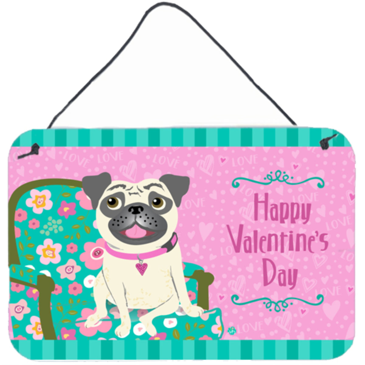 CarolineS Treasures Happy ValentineS Day Pug Wall Or Door Hanging Prints Vha3002Ds812, 8Hx12W, Multicolor
