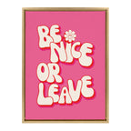 Sylvie Be Nice or Leave Framed Canvas by Honey Island Studio