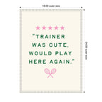Trainer Was Cute Would Play Here Again, by Lucky Guava Framed Canvas Wall Art Print