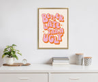 Sylvie Better Late Than Ugly Pink/Orange Framed Canvas by Honey Island Studio