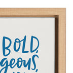 Sylvie Brave Bold Framed Canvas by Alicia Schultz